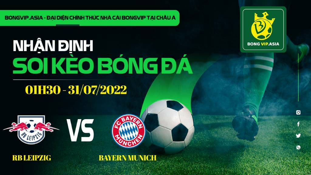 Soi kèo Bongvip RB Leipzig vs Bayern Munich