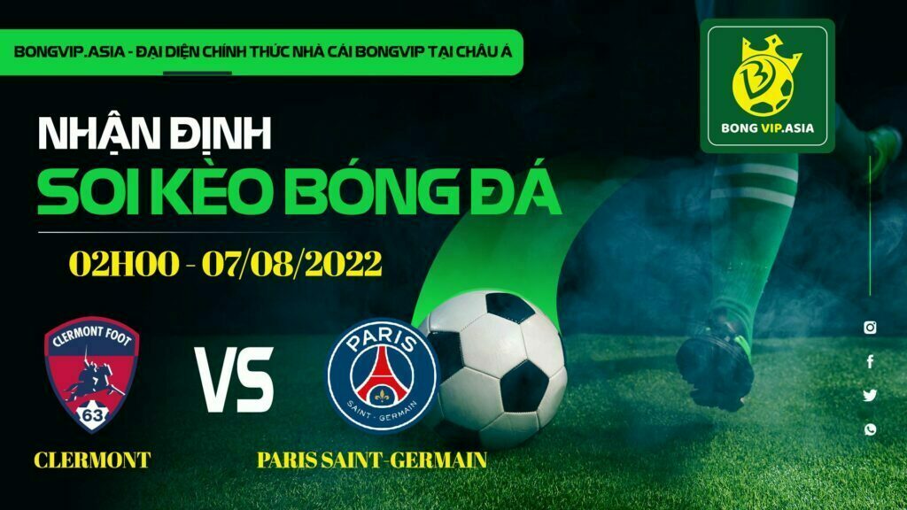 Soi kèo Bongvip Clermont vs Paris Saint-Germain