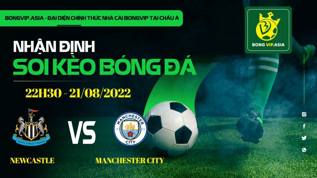 Soi kèo Bongvip Newcastle vs Manchester City