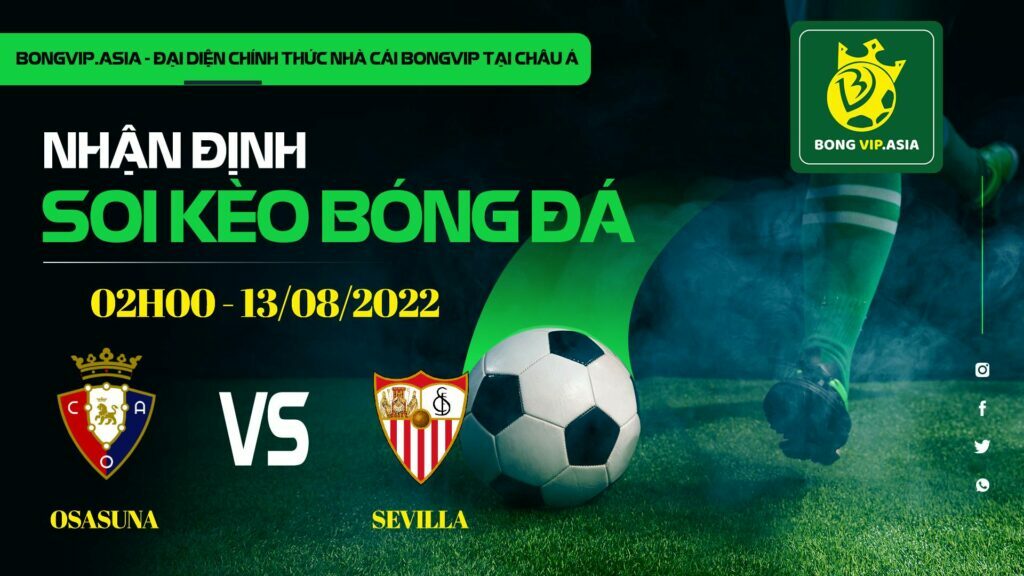 Soi kèo Bongvip Osasuna vs Sevilla