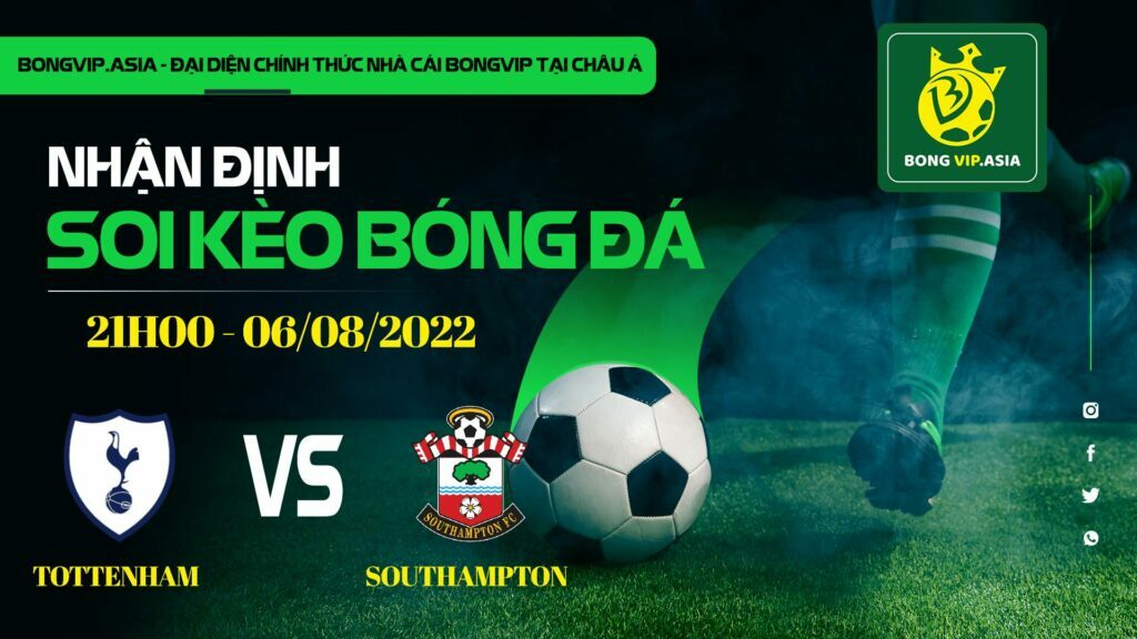 Soi kèo Bongvip Tottenham vs Southampton