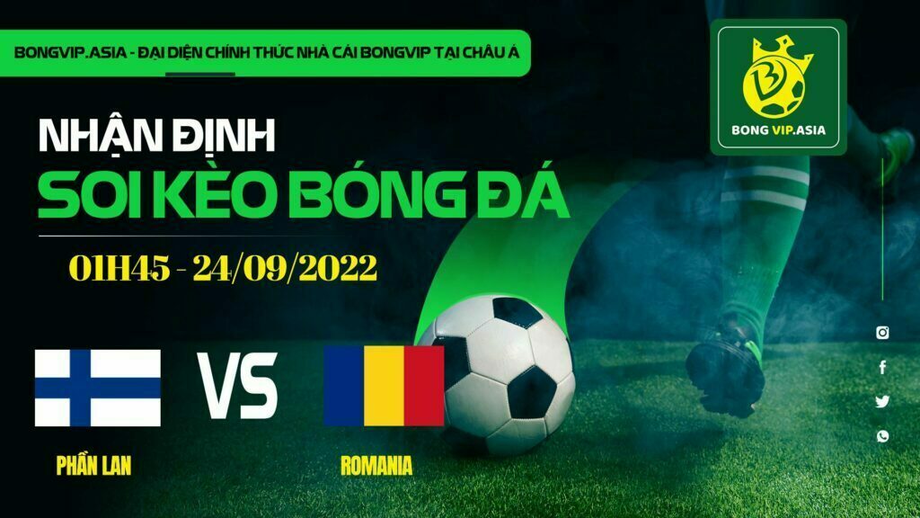 Soi kèo Bongvip Phần Lan vs Romania