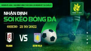 Bongvip soi kèo Fulham vs Aston Villa